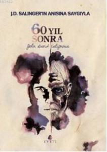 60 Yıl Sonra