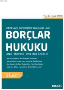 6098 sayılı yeni Türk Borçlar Kanunu'na göre temel bilgileri içeren bu kitap, özellikle hukuk fakült; Genel Hükümler / Özel Borç İlişkileri