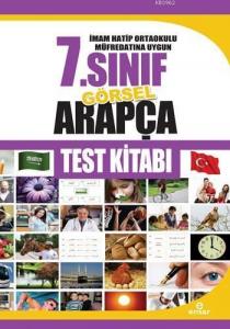 7. Sınıf Görsel Arapça Test Kitabı; İmam Hatip Ortaokulu Müfredatına Uygun