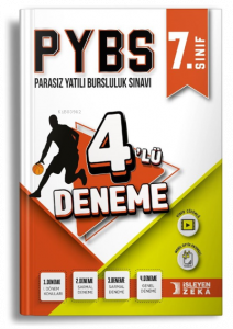 7.Sınıf PYBS Parasız Yatılı Bursluluk Sınavı 4'lü Deneme