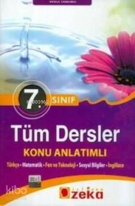 7. Sınıf Tüm Dersler Konu Anlatımlı