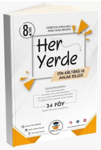 8. Sınıf Her Yerde Din Kültürü ve Ahlak Bilgisi 34 Föy