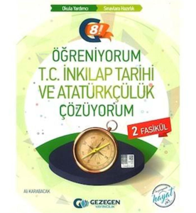 8.Sınıf Öğreniyorum T.C İnkılap Tarihi Ve Atatürkçülük Çözüyorum 2 Fasikül Gezegen Yayıncılık
