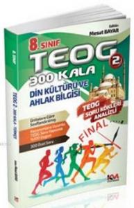 8. Sınıf Teog 2 300 Kala Din Kültürü Ve Ahlak Bilgisi