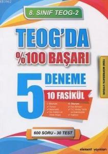 8. Sınıf TEOG 2-TEOG'da %100 Başarı 5 Deneme 10 Fasikül