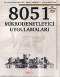 8051 Mikrodenetleyici Uygulamaları