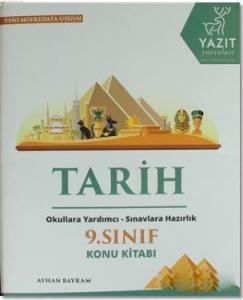 9. Sınıf Tarih Konu Kitabı; Okullara Yardımcı - Sınavlara Hazırlık
