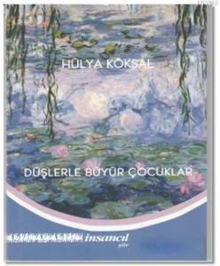 Düşlerle Büyür Çocuklar