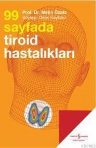 99 Sayfada Tiroid Hastalıkları