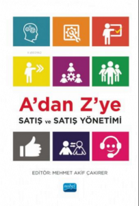A’dan Z’ye Satış ve Satış Yönetimi