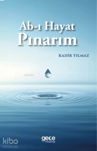 Ab-ı Hayat Pınarım