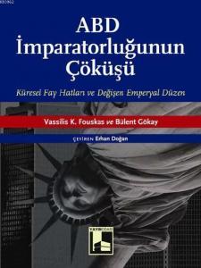 ABD İmparatorluğunun Çöküşü
