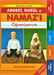 Abdest, Gusül ve Namaz Öğreniyorum