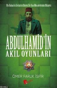 Abdülhamid'in Akıl Oyunları