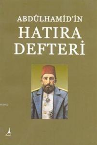 Abdülhamid'in Hatıra Defteri