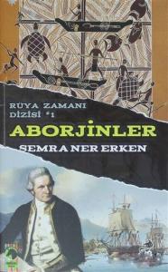 Aborjinler - Rüya Zamanı Dizi 1