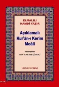 Açıklamalı Kur'an-ı Kerim Meali (Kod:045, Küçük Boy, Metinsiz)