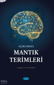 Açıklamalı Mantık Terimleri