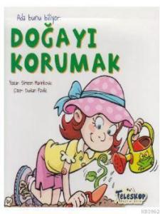 Ada Bunu Biliyor - Doğayı Korumak