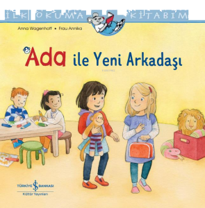 Ada İle Yeni Arkadaşı İlk Okuma Kitabım
