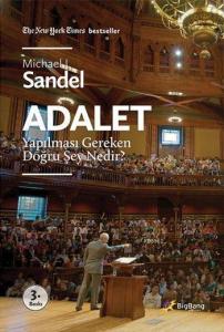 Adalet; Yapılması Gereken Doğru Şey Nedir?