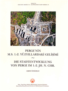 Adalya Suppl. 10 - Perge'nin M.S. 1.-2. Yüzyıllardaki Gelişimi