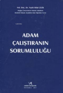 Adam Çalıştıranın Sorumluluğu