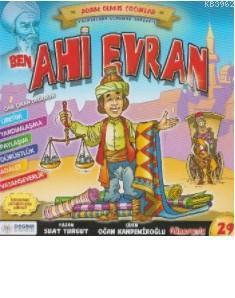 Adam Olmuş Çocuklar Serisi 29 Ben Ahi Evran