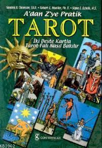 A'dan Z'ye Pratik Tarot; İki Deste Kartla Tarot Falı Nasıl Bakılır