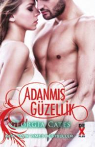 Adanmış Güzellik; Acıtan Güzellik 2