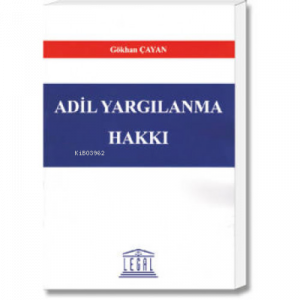 Adil Yargılanma Hakkı