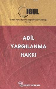 Adil Yargılanma Hakkı