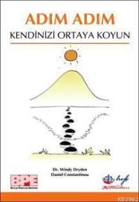 Adım Adım Kendinizi Ortaya Koyun