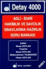 Adli- İdari Hakimlik ve Savcılık Sınavlarına Hazırlık Soru Bankası
