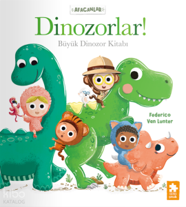 Afacanlar - Dinozorlar!;Büyük Dinozor Kitabı