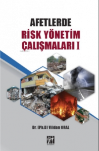 Afetlerde Risk Yönetim Çalışmaları