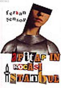 Afitap'ın Kocası İstanbul