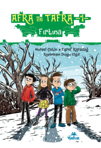 Afra ile Tafra -1- Fırtına