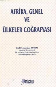 Afrika, Genel ve Ülkeler Coğrafyası