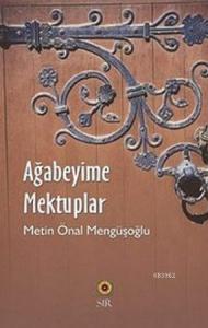 Ağabeyime Mektuplar