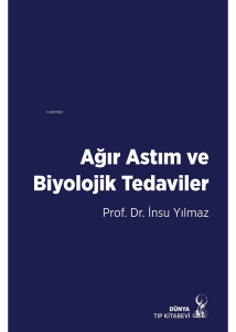 Ağır Astım Ve Biyolojik Tedaviler