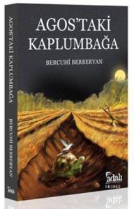 Agos'taki Kaplumbağa