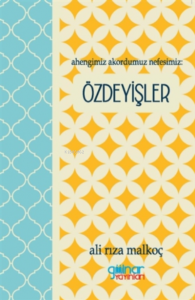 Ahengimiz Akordumuz Nefesimiz: Özdeyişler