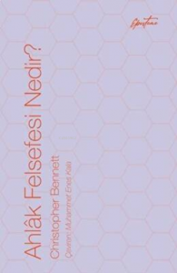 Ahlâk Felsefesi Nedir?