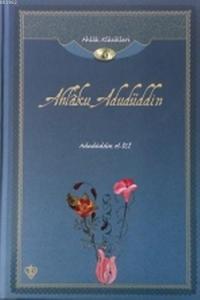 Ahlaku Adudüddin; Ahlak Klasikleri 6