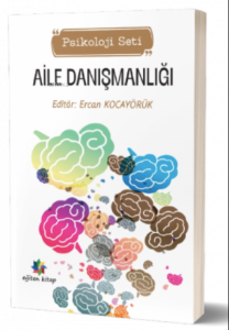 Aile Danışmanlığı;(Psikoloji Seti)