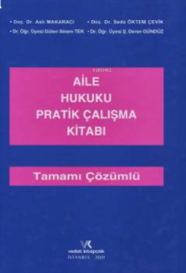 Aile Hukuku Pratik Çalışma Kitabı