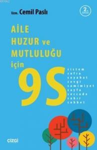 Aile Huzur ve Mutluluğu için 9S