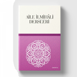 Aile İlmihali Dersleri
