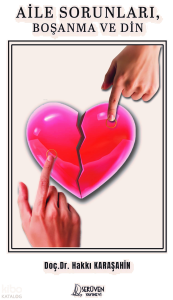Aile Sorunları, Boşanma ve Din